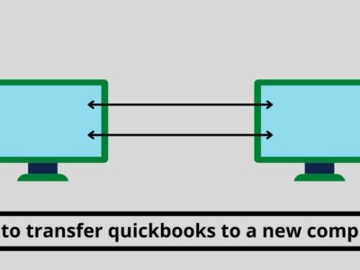 how to transfer QuickBooks to a new computer